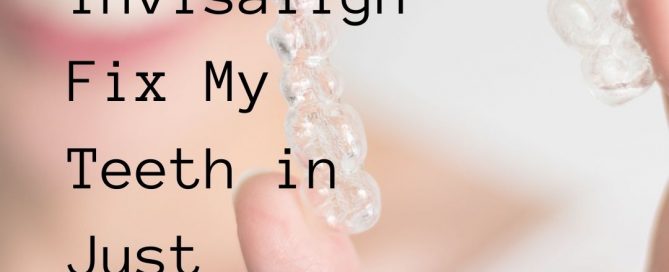 fast Invisalign treatment