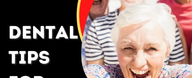 senior dental care tips