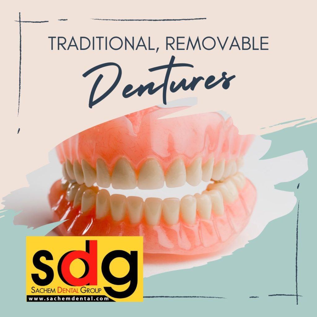 Traditional Removable Dentures Sachem Dental Group