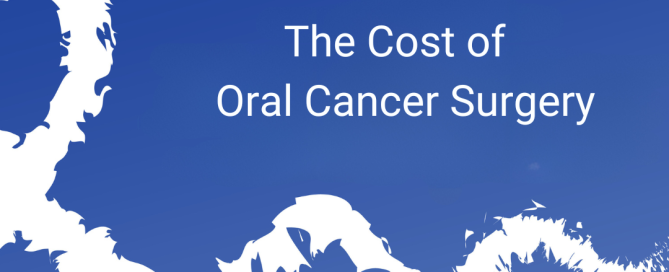 The cost of treating oral cancer
